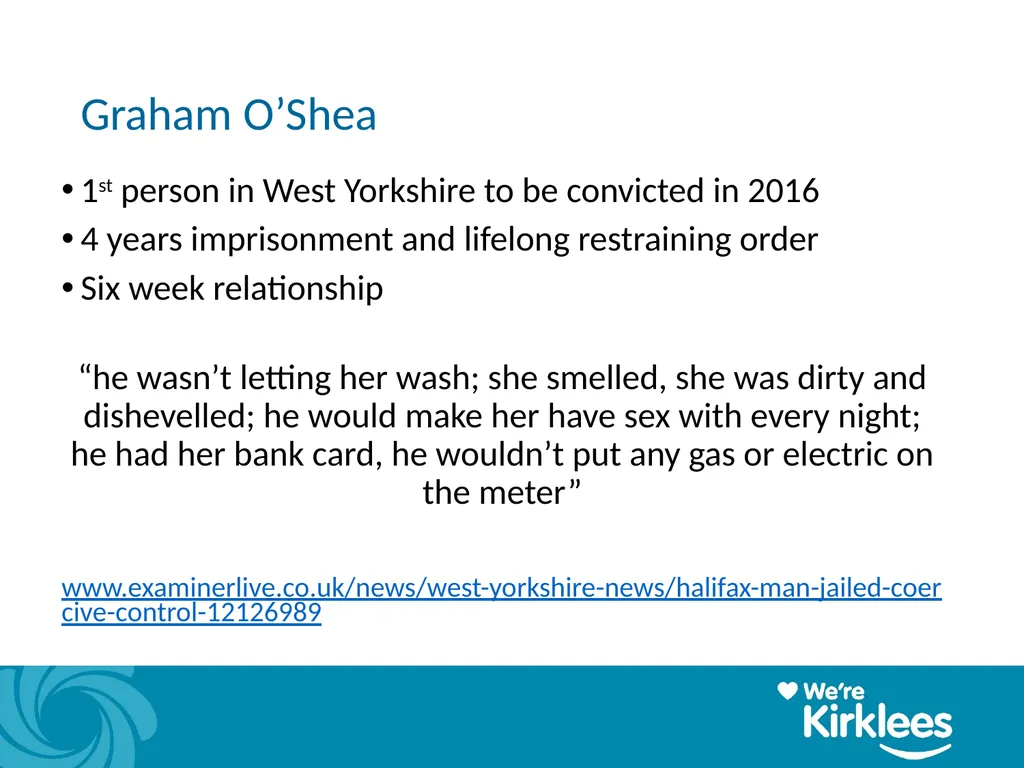 Coercive Controlling Behaviour in an intimate or - slide 33 of 39