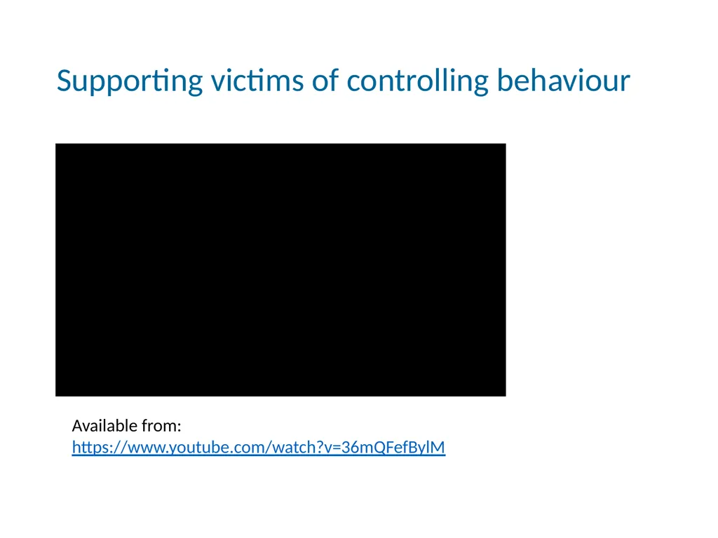 Coercive Controlling Behaviour in an intimate or - slide 35 of 39