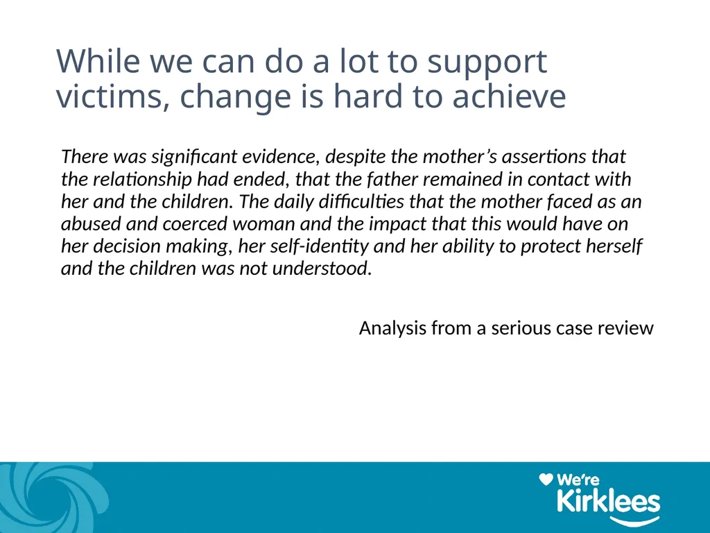 Coercive Controlling Behaviour in an intimate or - slide 34 of 39