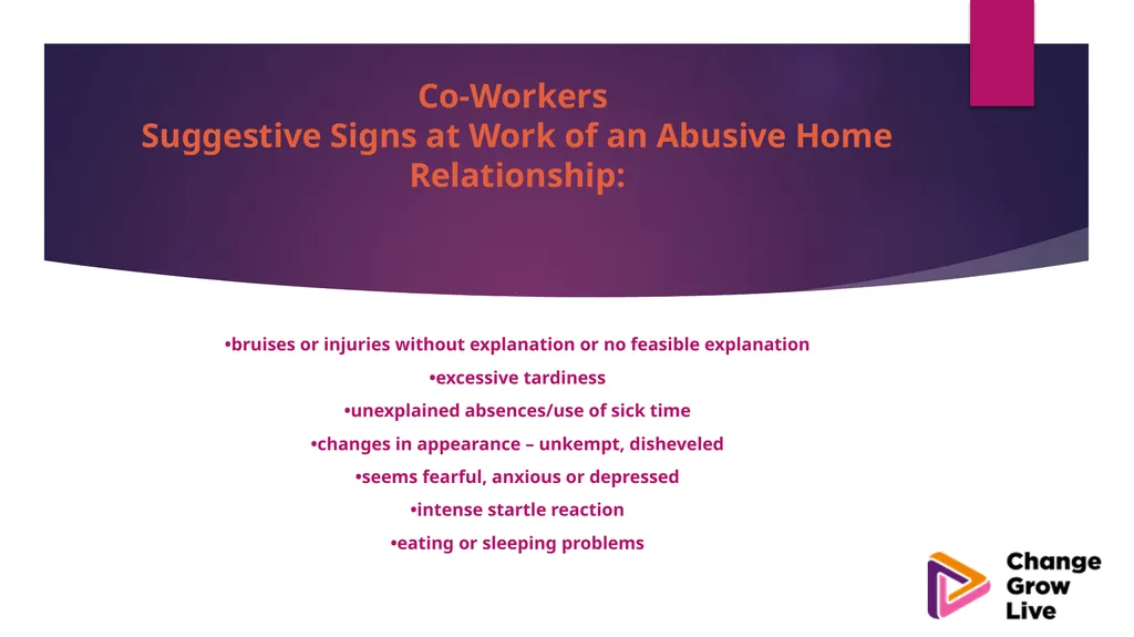 DOMESTIC ABUSE – YOU ARE NOT ALONE !!!!! Domestic - slide 25 of 35
