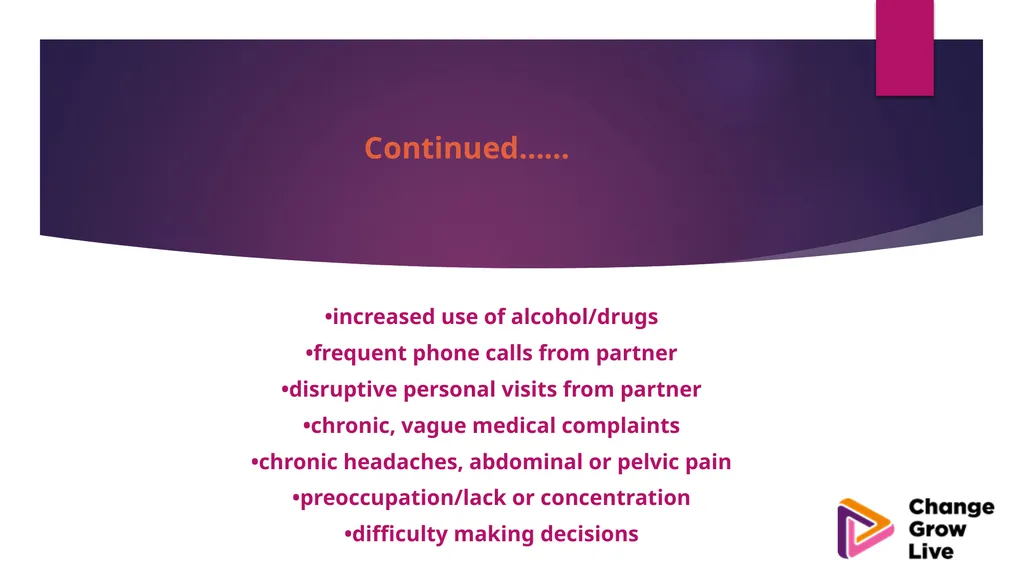 DOMESTIC ABUSE – YOU ARE NOT ALONE !!!!! Domestic - slide 26 of 35