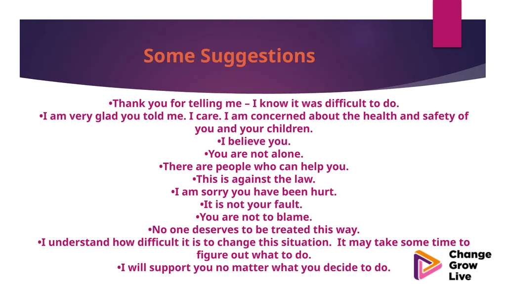 DOMESTIC ABUSE – YOU ARE NOT ALONE !!!!! Domestic - slide 28 of 35