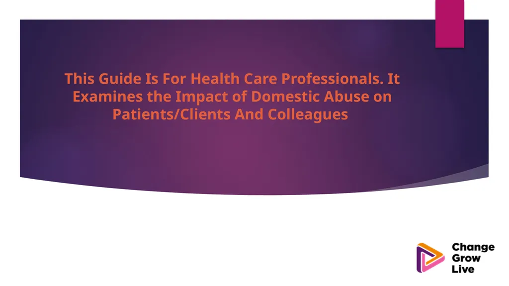 DOMESTIC ABUSE – YOU ARE NOT ALONE !!!!! Domestic - slide 3 of 35