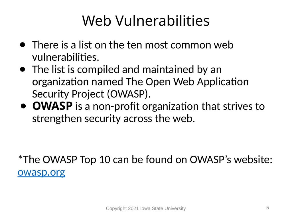 1 Web Vulnerabilities Module 9 Module 9 Agenda Web - slide 5 of 24