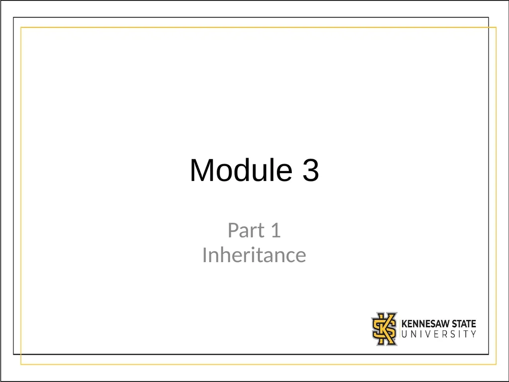 Module 3 Part 1 Inheritance UML - Unified Modeling - slide 1 of 32