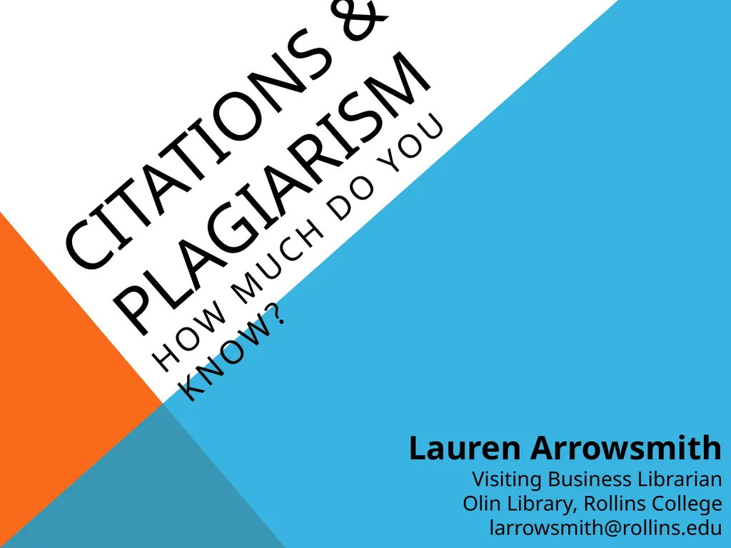 Citations & plagiarism How much do you know? - slide 1 of 15