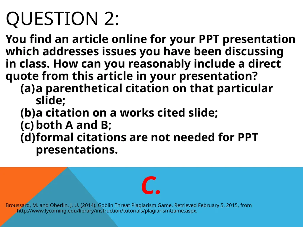 Citations & plagiarism How much do you know? - slide 3 of 15