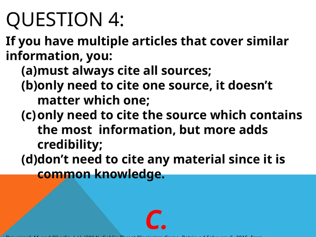 Citations & plagiarism How much do you know? - slide 5 of 15