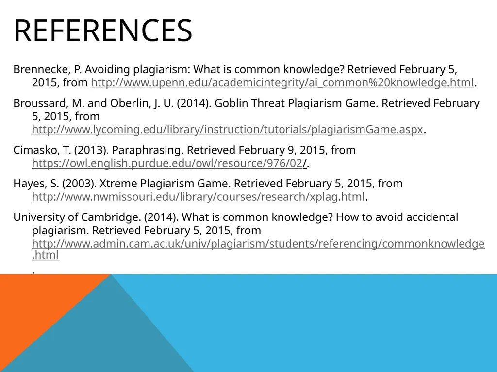 Citations & plagiarism How much do you know? - slide 15 of 15