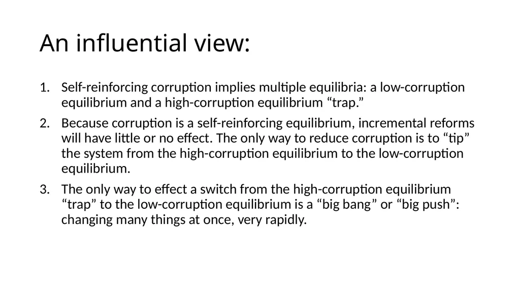Corruption as a Self-Reinforcing “Trap”: - slide 24 of 45