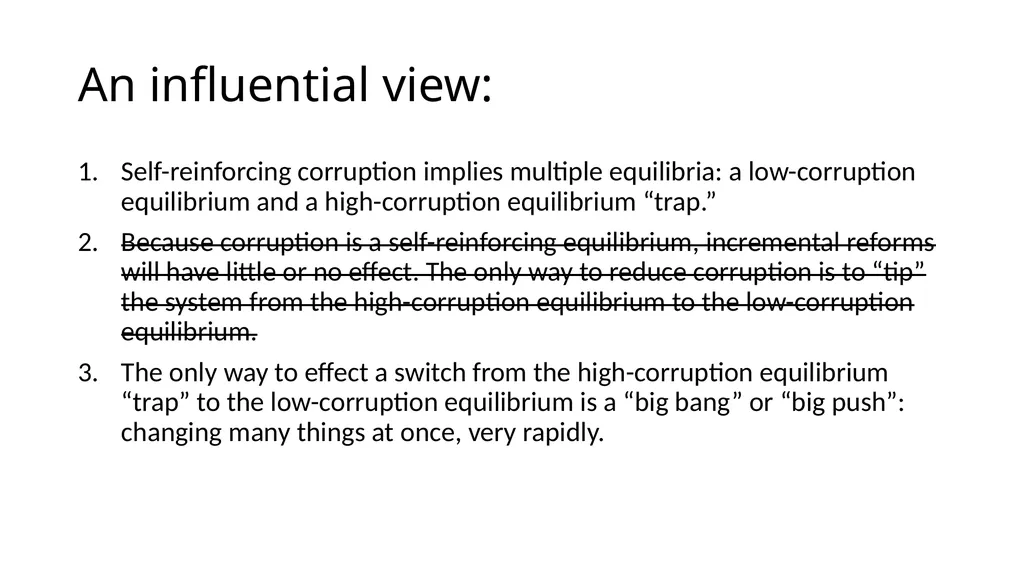 Corruption as a Self-Reinforcing “Trap”: - slide 32 of 45