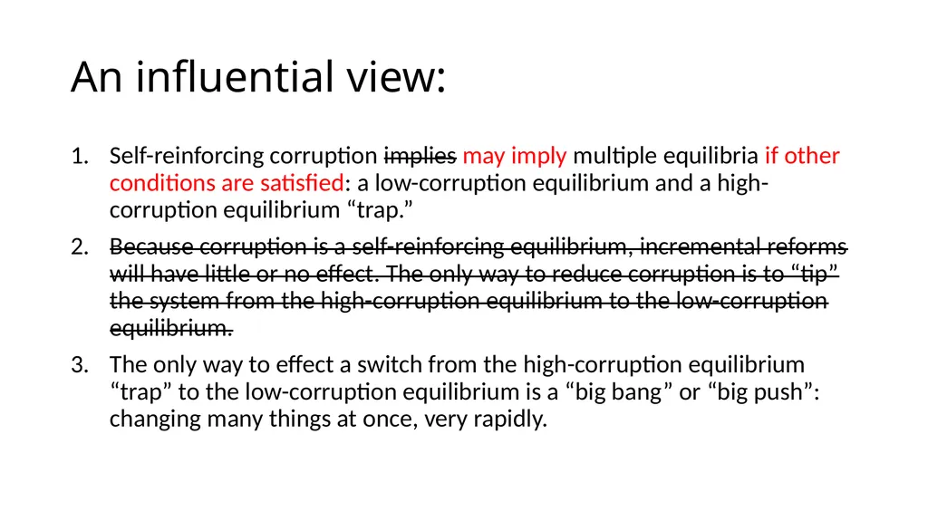 Corruption as a Self-Reinforcing “Trap”: - slide 37 of 45