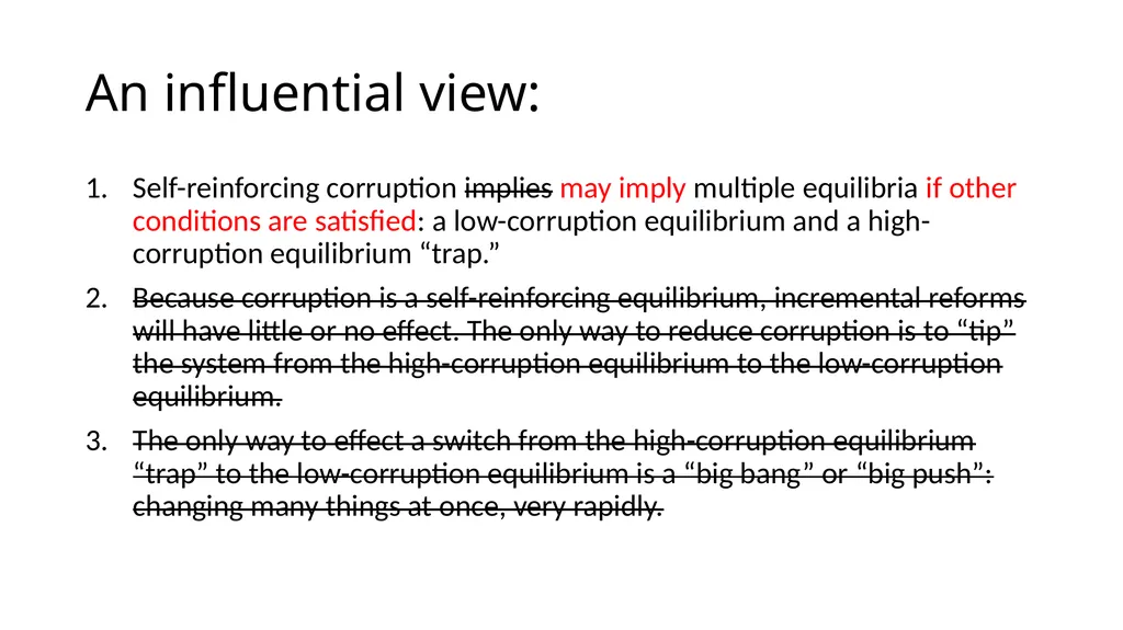 Corruption as a Self-Reinforcing “Trap”: - slide 38 of 45