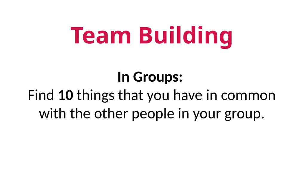 Icebreakers…or… …Conversation starters - slide 8 of 15