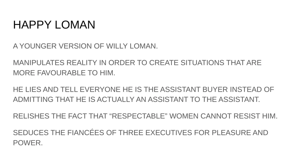THE LOMAN FAMILY CHARACTERS LIVING IN A - slide 8 of 9