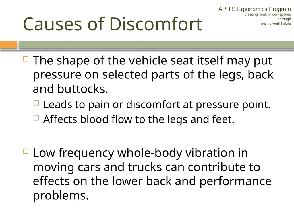 APHIS ERGONOMICS PROGRAM DRIVING Ergonomics - slide 15 of 62