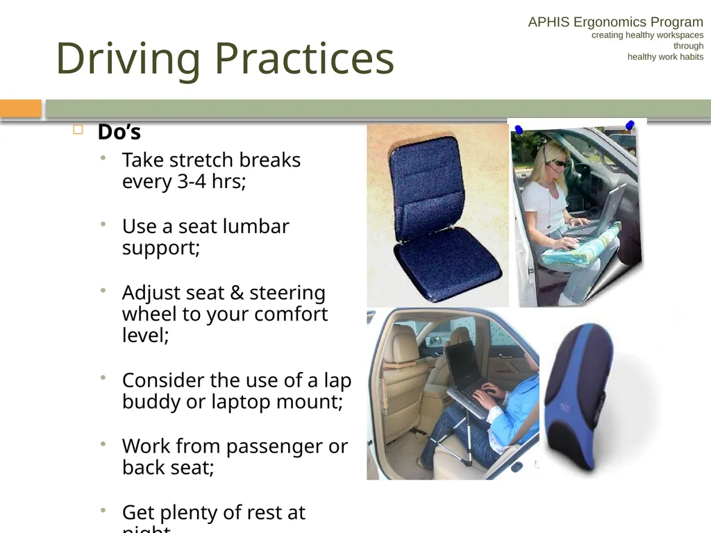 APHIS ERGONOMICS PROGRAM DRIVING Ergonomics - slide 46 of 62