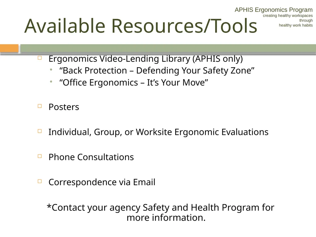 APHIS ERGONOMICS PROGRAM DRIVING Ergonomics - slide 59 of 62