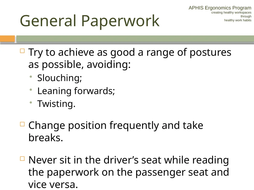 APHIS ERGONOMICS PROGRAM DRIVING Ergonomics - slide 31 of 62
