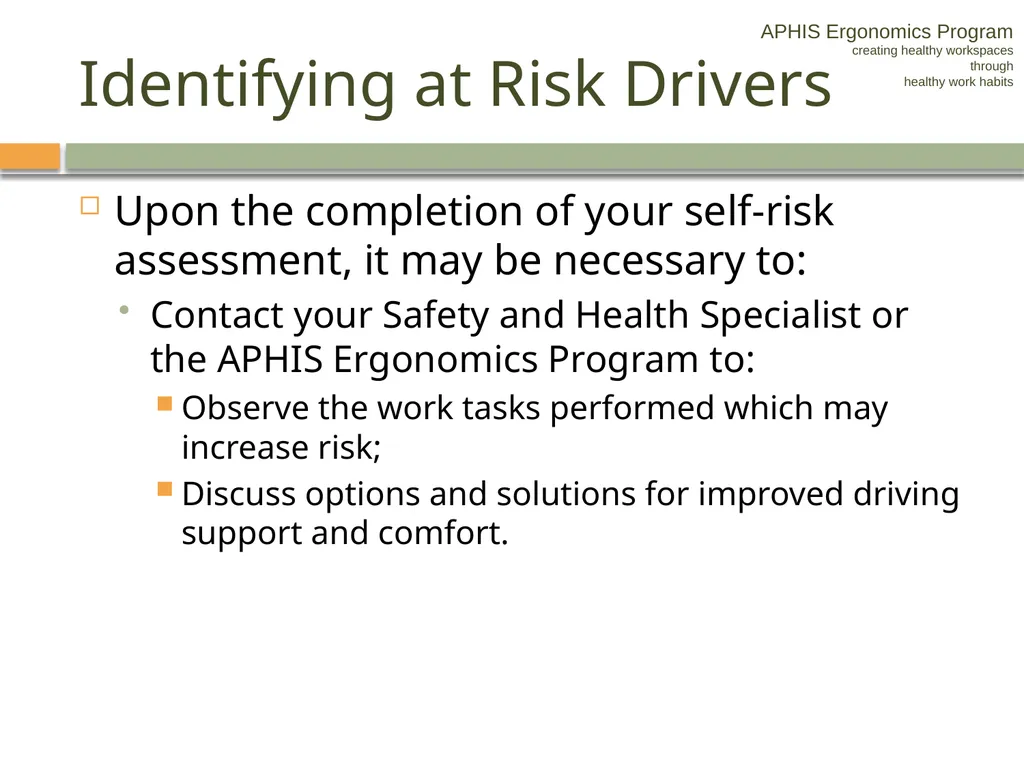APHIS ERGONOMICS PROGRAM DRIVING Ergonomics - slide 25 of 62