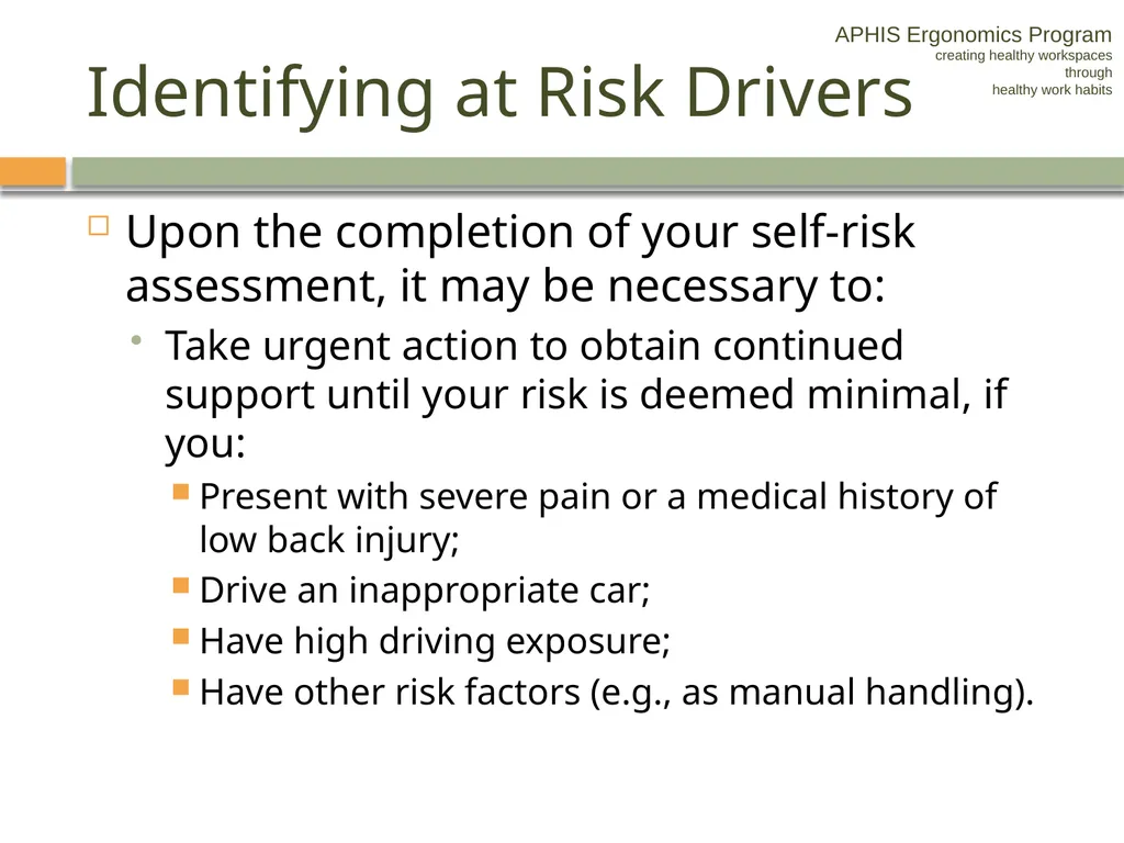 APHIS ERGONOMICS PROGRAM DRIVING Ergonomics - slide 26 of 62