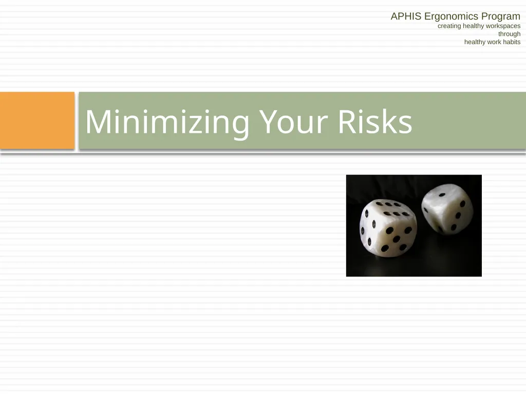 APHIS ERGONOMICS PROGRAM DRIVING Ergonomics - slide 27 of 62