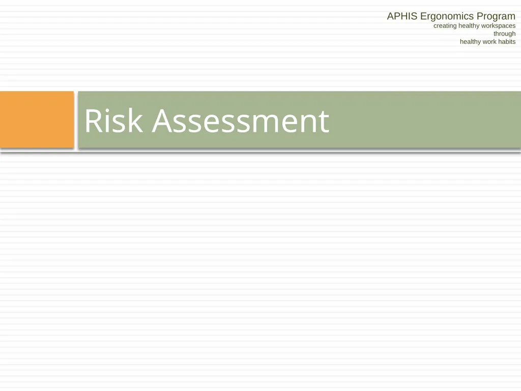 APHIS ERGONOMICS PROGRAM DRIVING Ergonomics - slide 23 of 62