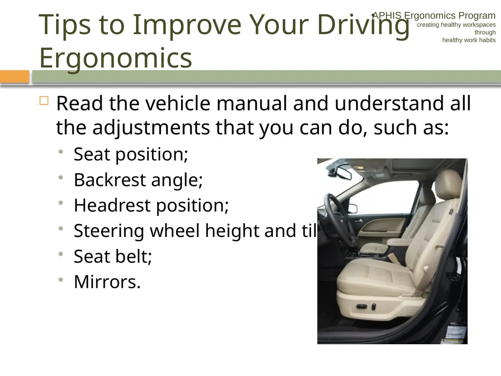 APHIS ERGONOMICS PROGRAM DRIVING Ergonomics - slide 33 of 62