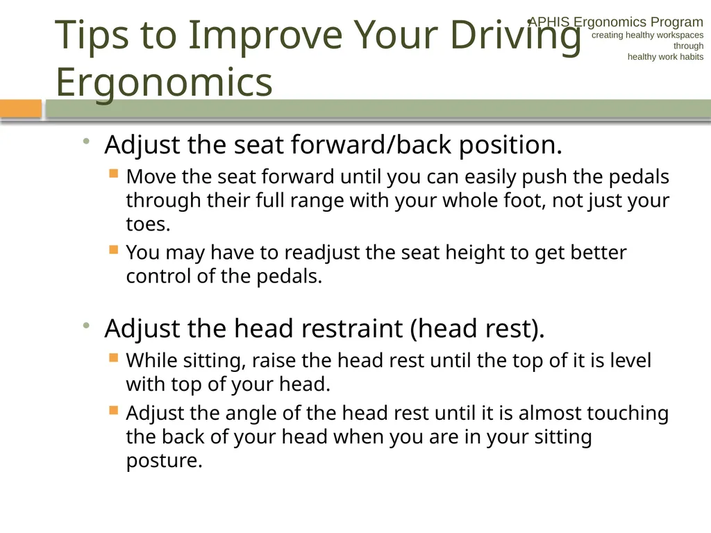 APHIS ERGONOMICS PROGRAM DRIVING Ergonomics - slide 41 of 62