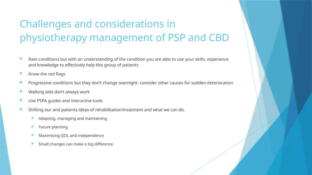 Physiotherapy management of PSP and CBD Helen - slide 10 of 15