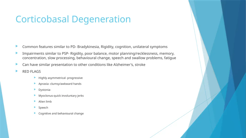 Physiotherapy management of PSP and CBD Helen - slide 7 of 15