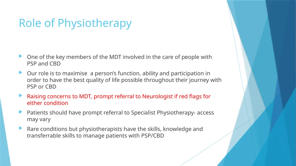 Physiotherapy management of PSP and CBD Helen - slide 2 of 15