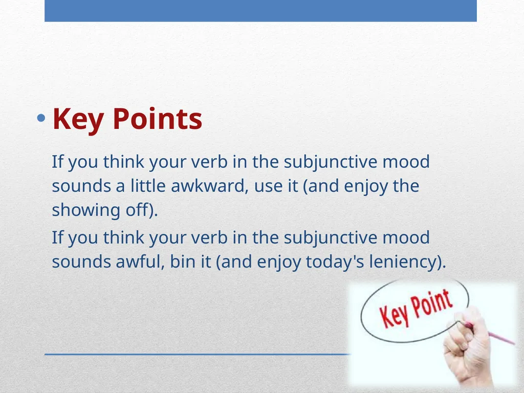 The Importance of Subjunctive Mood By Asst.Prof. - slide 3 of 5