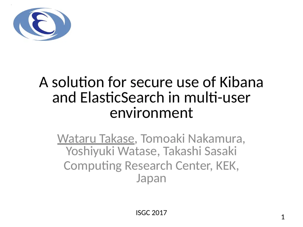 A solution for secure use of Kibana and - slide 1 of 23