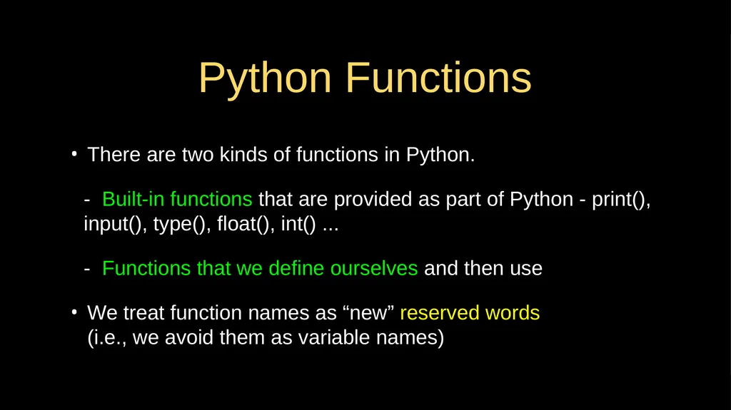 Functions Chapter 4 Python for Everybody - slide 3 of 25