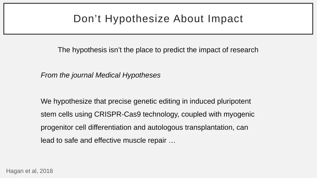 The Basic Science Hypothesis What It Is and How to - slide 52 of 61
