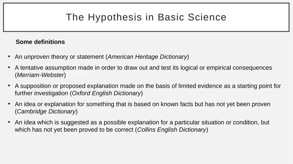 The Basic Science Hypothesis What It Is and How to - slide 11 of 61
