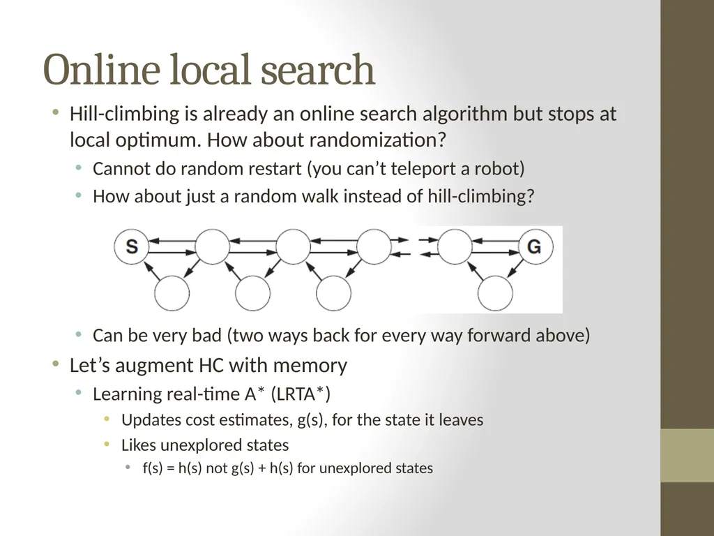 Artificial Intelligence CS482, CS682, MW 1 – 2:15, - slide 24 of 28