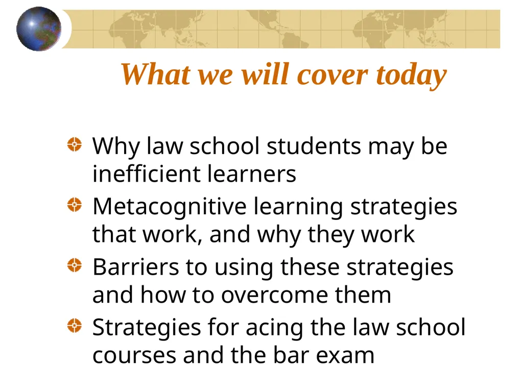 Acing Courses and Law School Exams: Metacognition - slide 5 of 56
