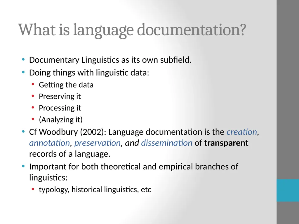 Tools for Language Documentation Claire Bowern - slide 8 of 31