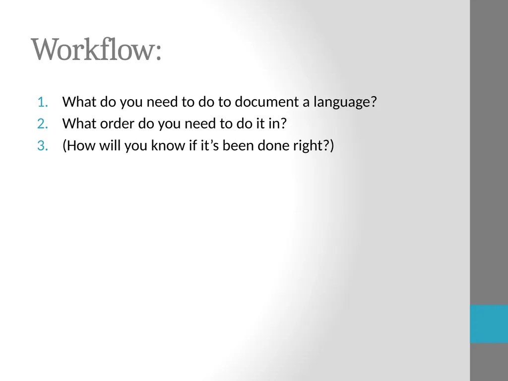 Tools for Language Documentation Claire Bowern - slide 20 of 31