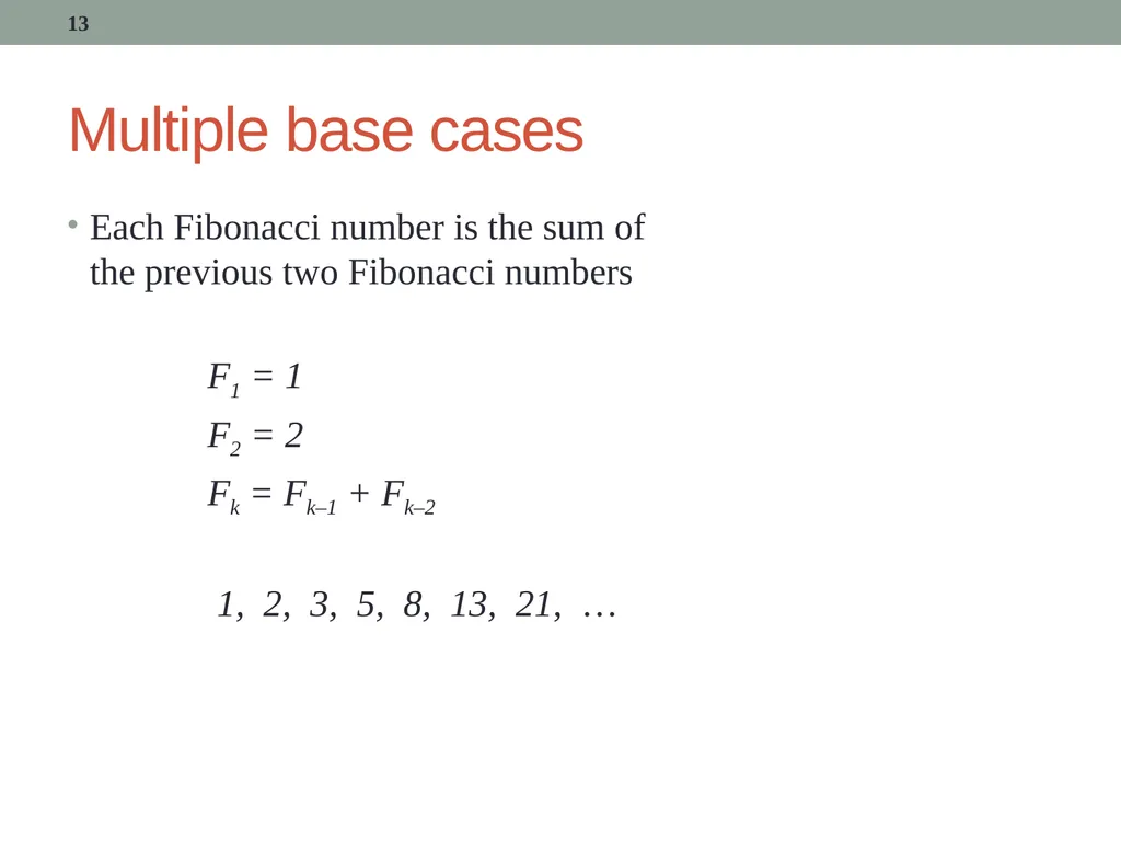 Recursion CITS1001 2 Scope of this lecture Concept - slide 13 of 40