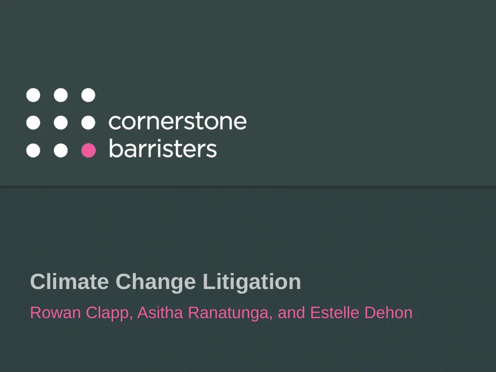 Climate Change Litigation Rowan Clapp, Asitha - slide 1 of 24