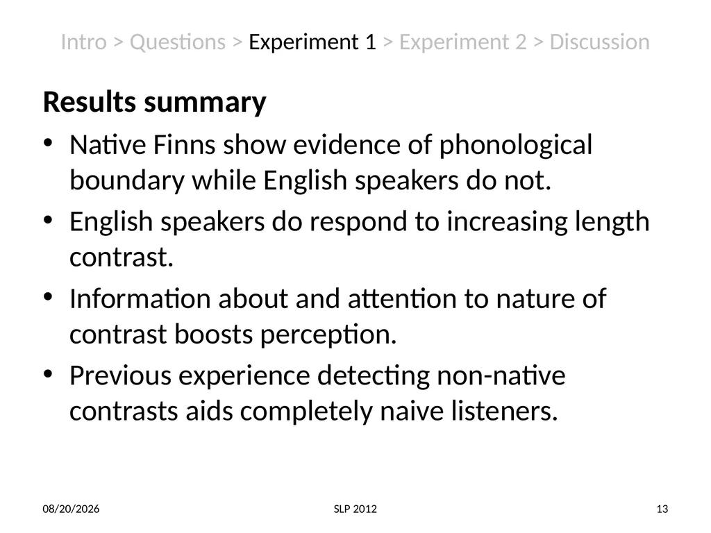 Perception of non-native contrast: Consonant - slide 13 of 23