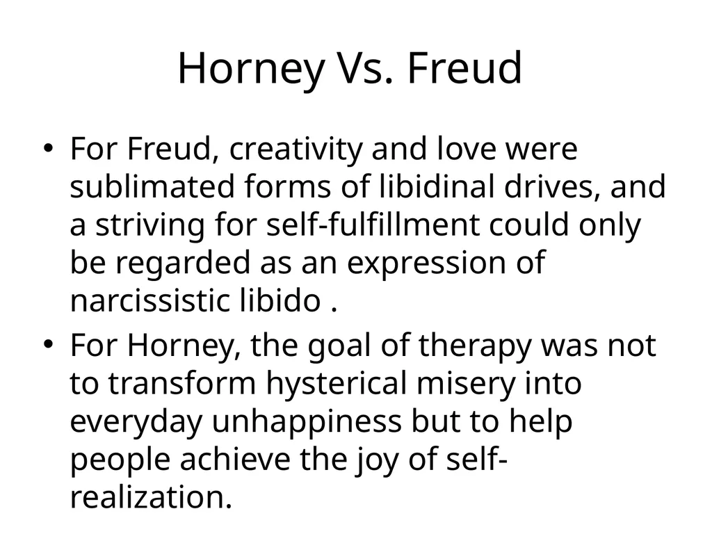 Karen Danielsen Horney Horney was a powerful - slide 4 of 18