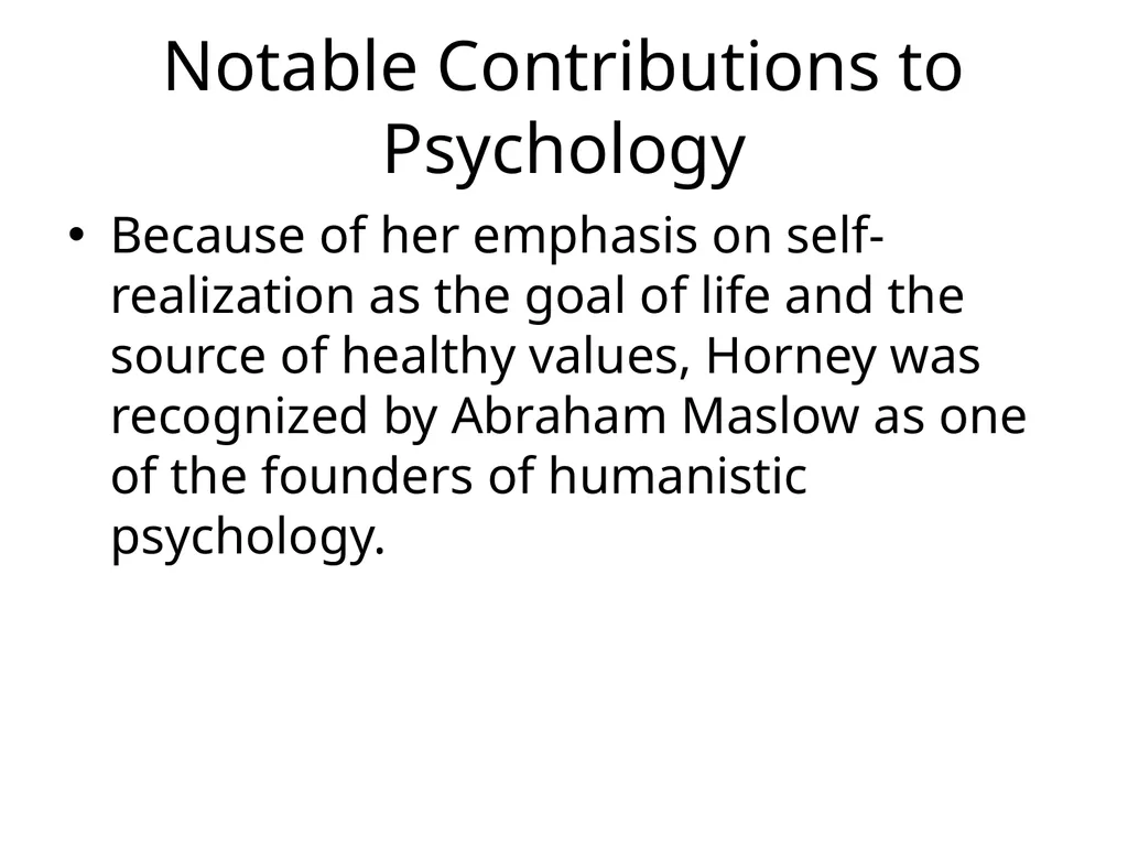 Karen Danielsen Horney Horney was a powerful - slide 17 of 18
