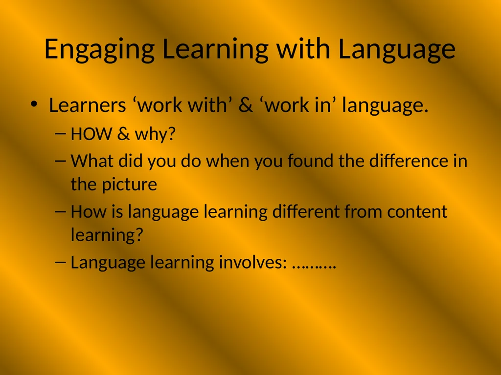 Language Pedagogy If we know how children learn or - slide 8 of 35