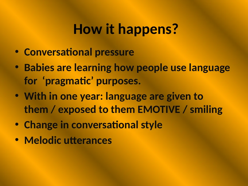 Language Pedagogy If we know how children learn or - slide 16 of 35