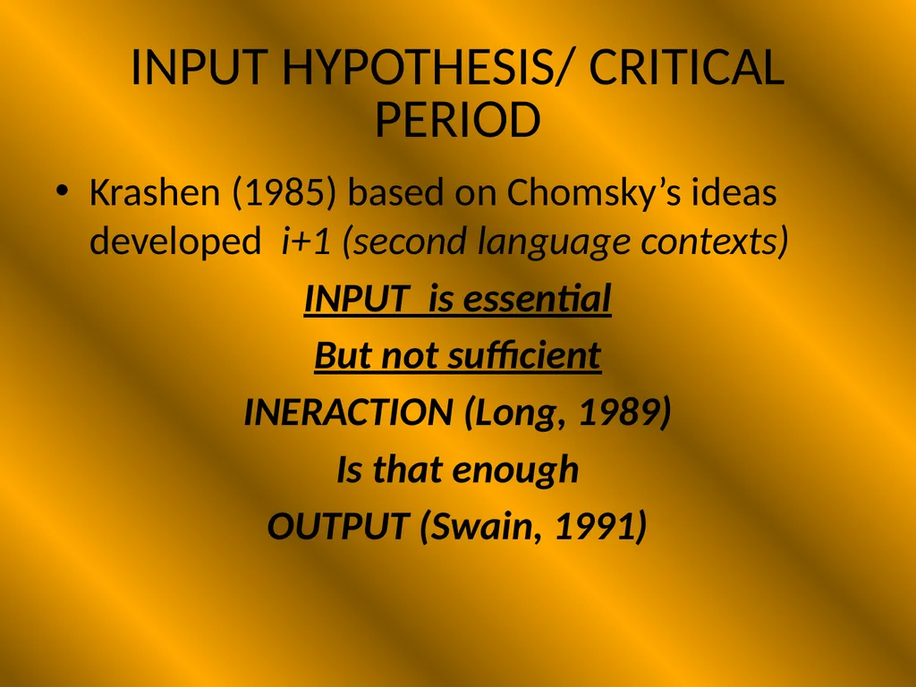 Language Pedagogy If we know how children learn or - slide 18 of 35