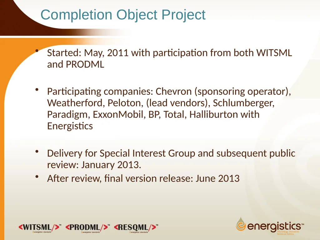 Completion Object Overview June 2013 WITSML/PRODML - slide 2 of 20